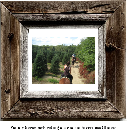 family horseback riding near me in Inverness, Illinois